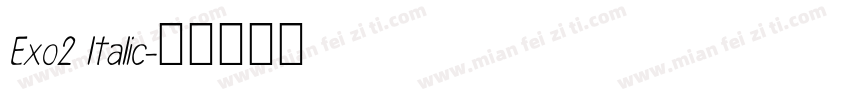 Exo2 ltalic字体转换